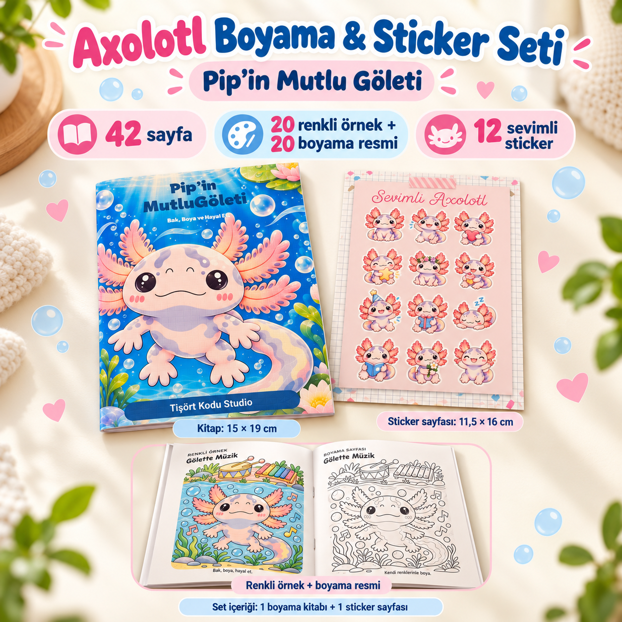 15 × 19 cm ölçüsünde Pip’in Mutlu Göleti axolotl boyama kitabı ve yanında 11,5 × 16 cm ölçüsünde, 12 sevimli axolotl çıkartması içeren sticker sayfası.