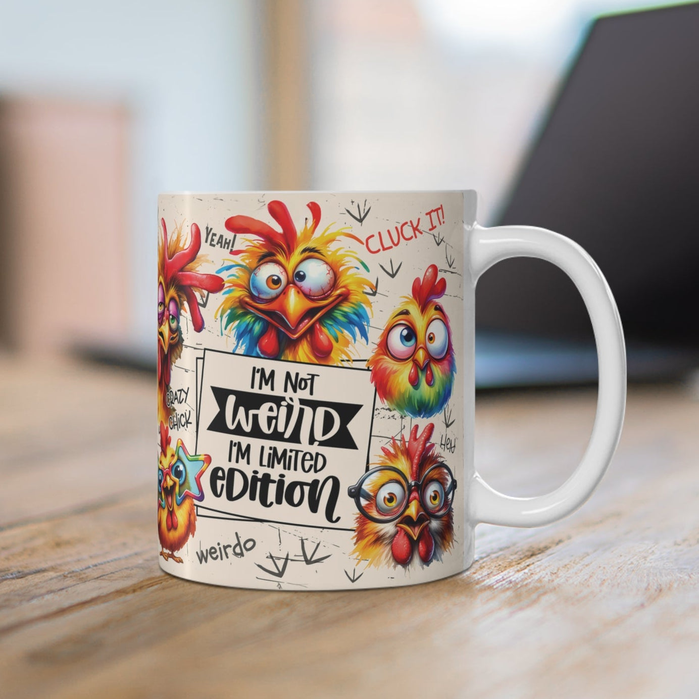 “I’m Not Weird, I’m Limited Edition” Porselen Kupa - Eğlenceli Tavuk Tasarımlı Kahve Kupası