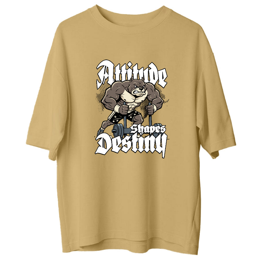 Attitude Shapes Destiny – Erkek Oversize Tişört