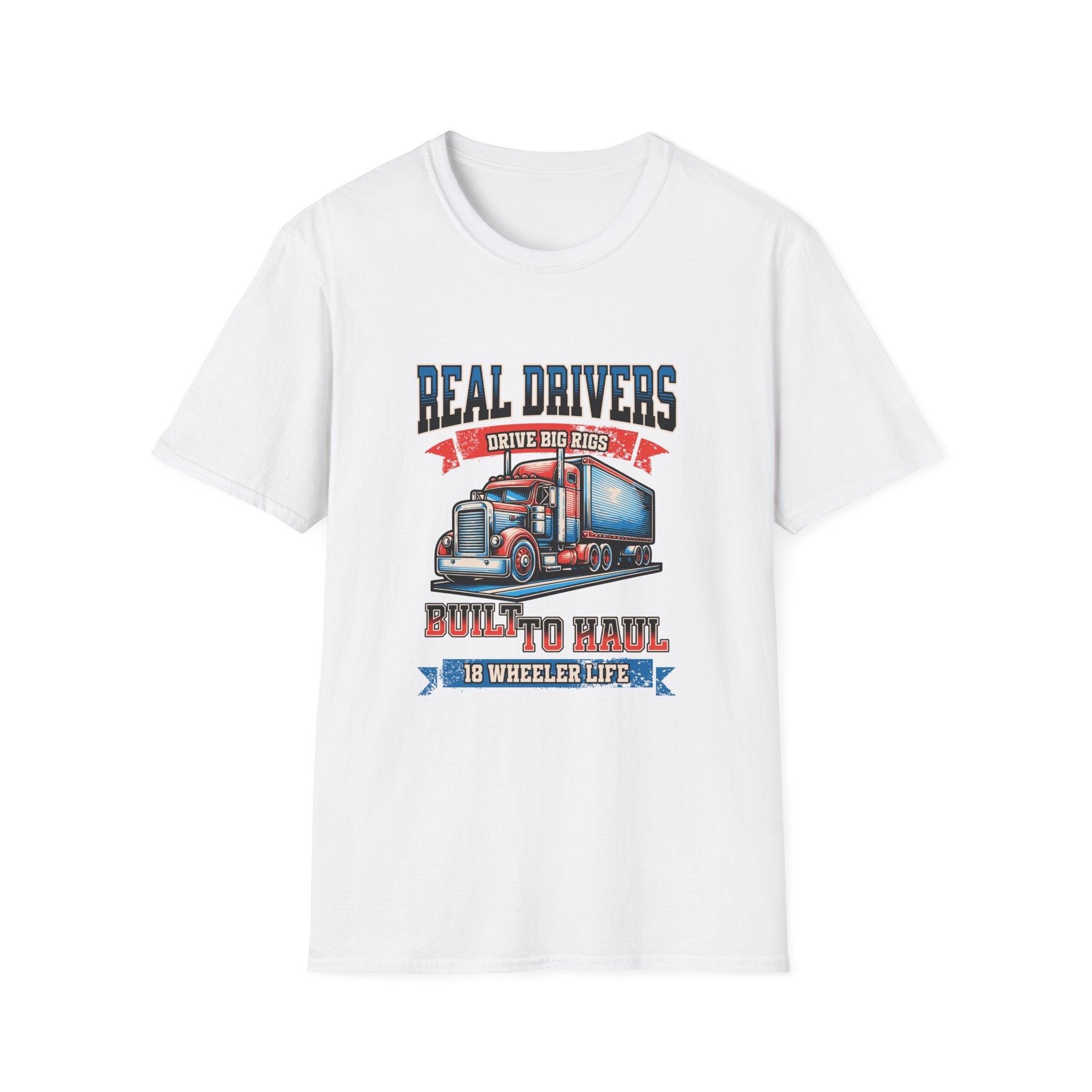 Real Drivers Erkek Tişört – Built to Haul, Trucker & Big Rig Temalı Siyah T-Shirt