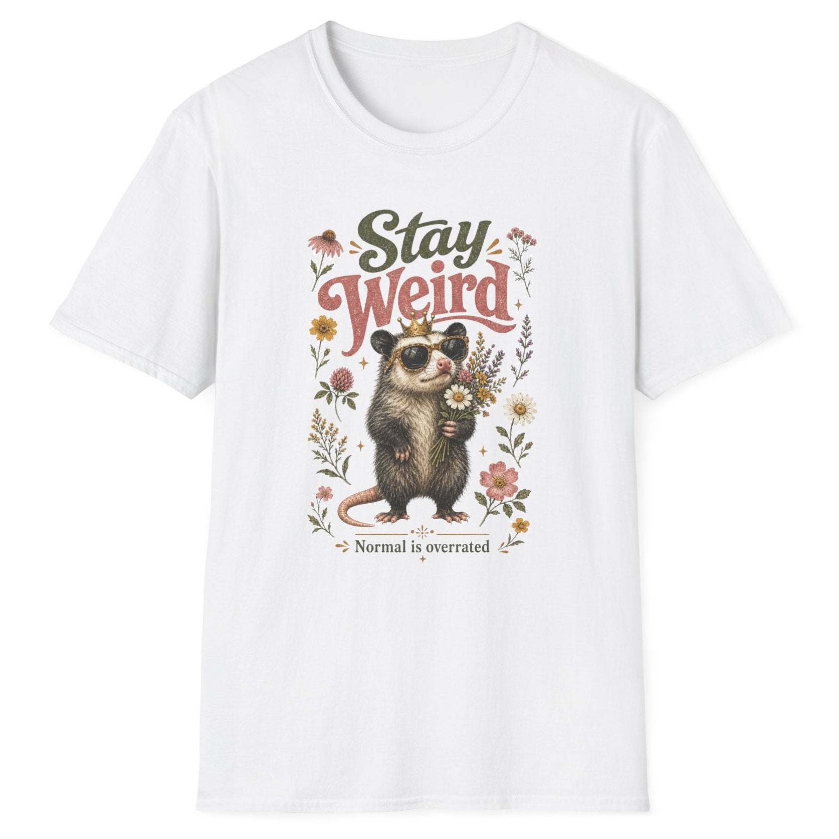 Stay Weird Straight Fit Kadın Tişört – Çiçekli Opossum Tasarımlı Baskılı Pamuk Tişört