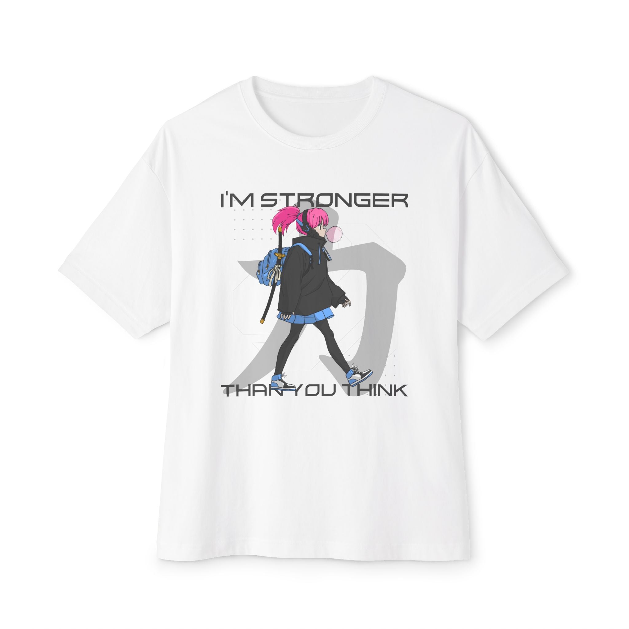 I'm Stronger Anime Grafik Oversize Kadın Tişört – Streetwear Tasarım