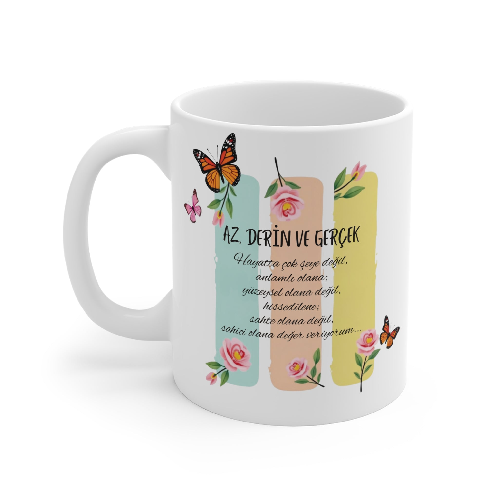 Az, Derin ve Gerçek – Felsefi Yazılı Seramik Kupa