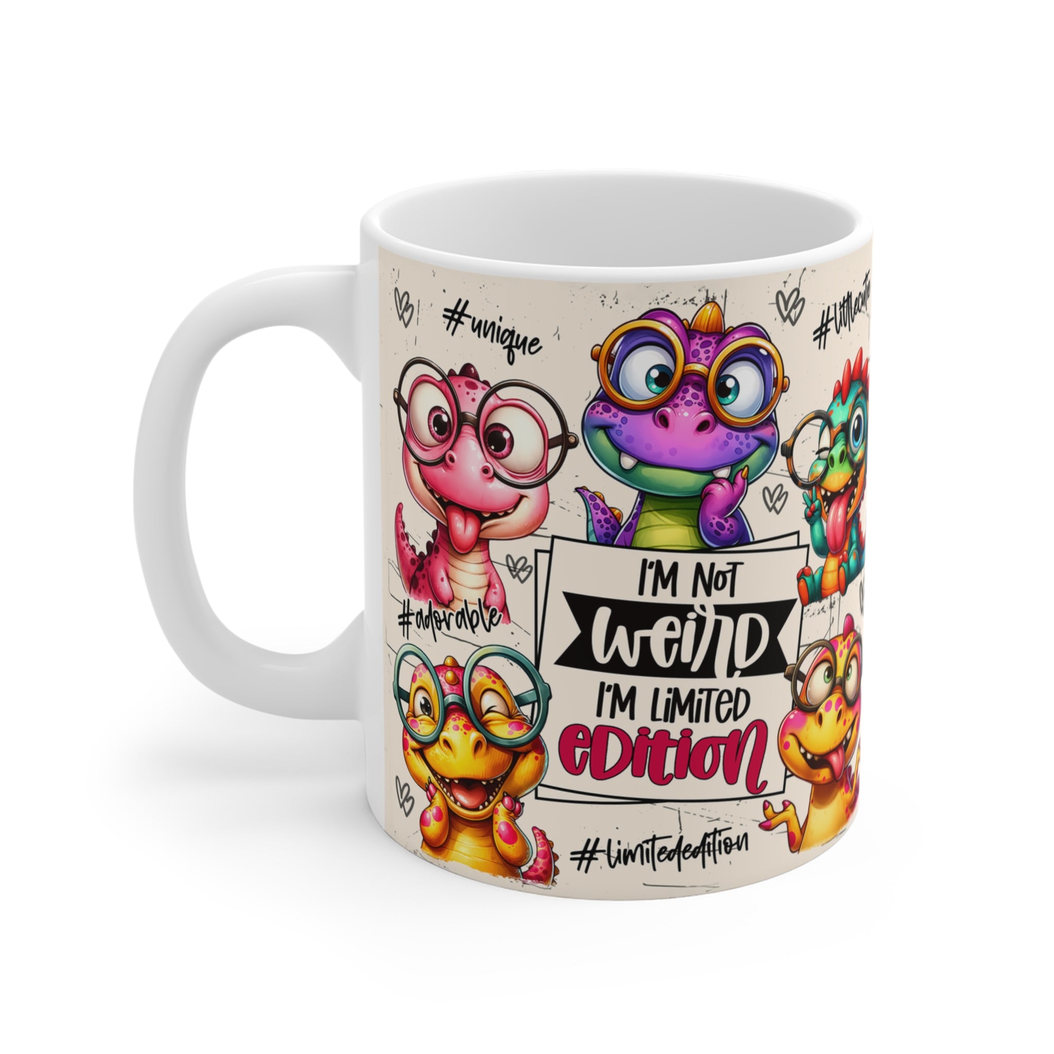 I’m Not Weird, I’m Limited Edition – Eğlenceli Dinozor Tasarımlı Porselen Kupa
