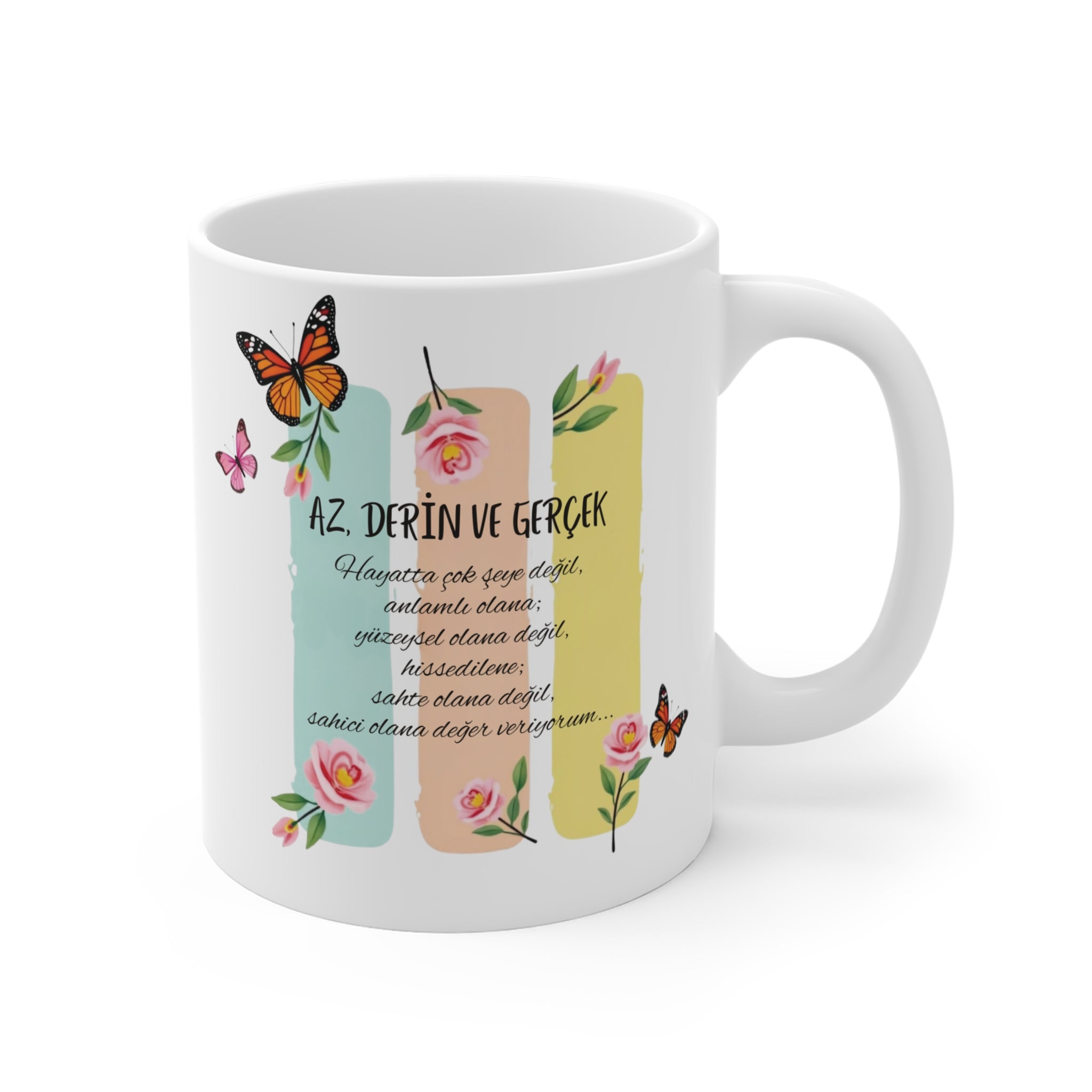 Az, Derin ve Gerçek – Felsefi Yazılı Seramik Kupa