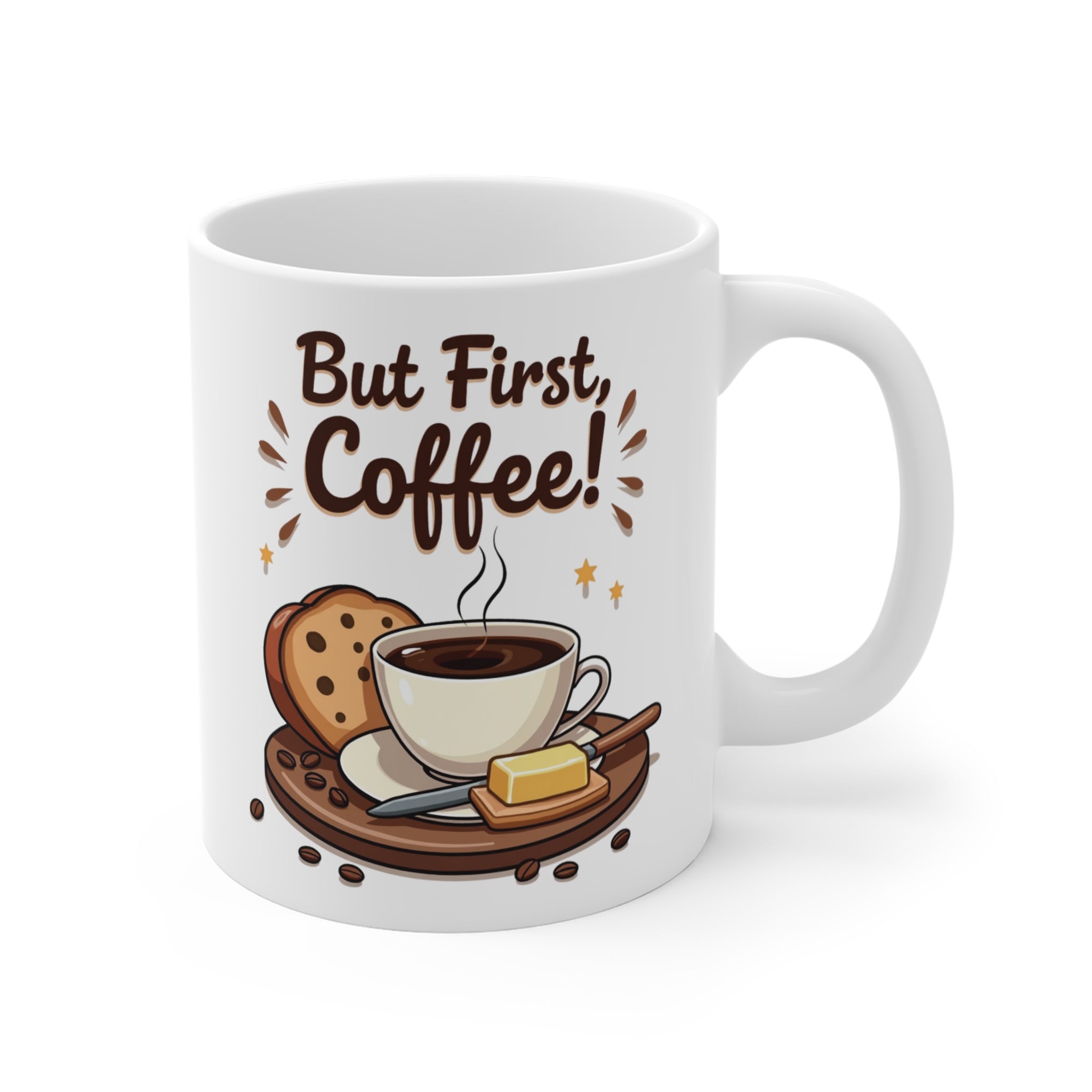 “But First, Coffee!” Kahve Kupası – Sevimli Kahve Temalı Porselen Kupa